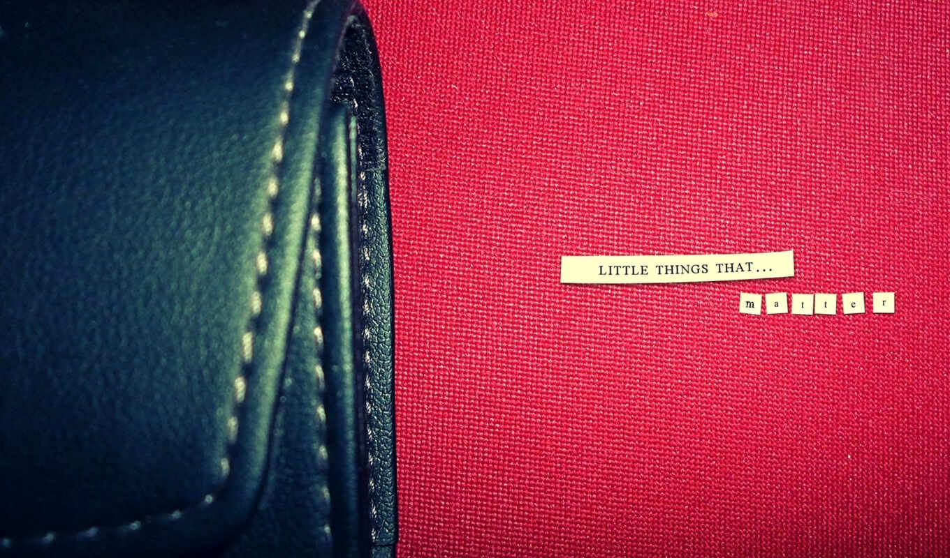 you, little, matter, things