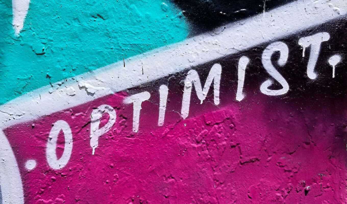 graffiti, optimism