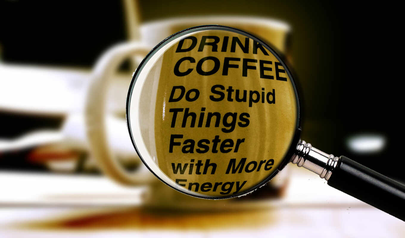 more, coffee, with, energy, drink, things, faster, stupid