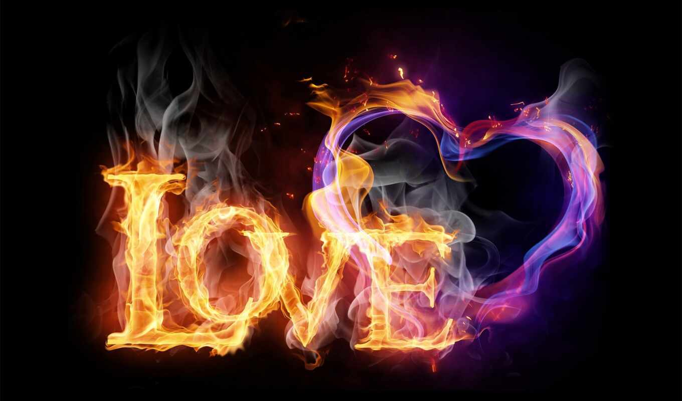 love, fire